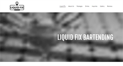 Desktop Screenshot of liquidfixbartending.com
